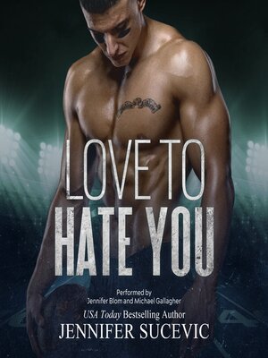 cover image of Love to Hate You